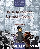 De la Révolution à la Belle Epoque