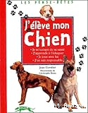 J'élève mon chien