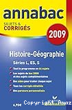 Annabac sujets et corrigés 2009 Histoire-géographie séries L, ES, S