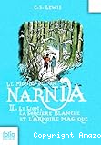 Le lion, la sorcière blanche et l'armoire magique