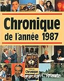 Chronique de l'année 1987