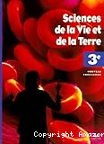 Sciences de la vie et de la terre 3e