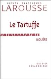 Le Tartuffe : Molière, dossier pédagogique