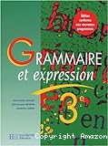 Grammaire et expression 3e