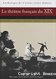 Le théâtre français du XIXè siècle