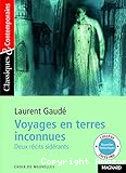 Voyages en terres inconnues