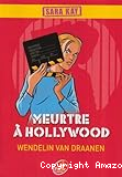 Meurtre à Hollywood