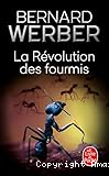 La révolution des fourmis