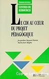 Le CDI au coeur du projet pédagogique