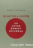 Du métier à l'oeuvre