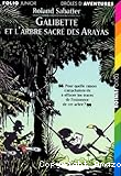 Galibette et l'arbre sacré des Arayas