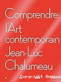 Comprendre l'art contemporain