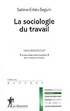 La sociologie du travail