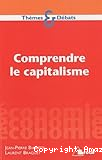 Comprendre le capitalisme