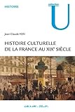 Histoire culturelle de la France au XIXe siècle