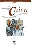 Guide encyclopédique du chien