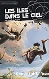 Les îles dans le ciel