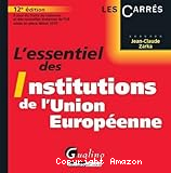 L' essentiel des institutions de l'Union européenne
