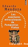 Les aventures miraculeuses de Pomponius Flatus