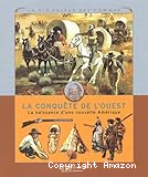 La conquête de l'Ouest