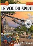 Le vol du Spirit ; Lefranc