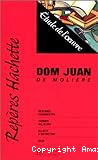 Dom Juan de Molière:étude de l'oeuvre