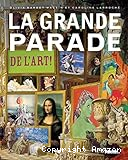 La grande parade de l'art