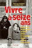 Vivre à seize ans