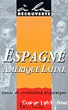 Espagne, Amérique latine