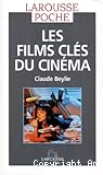 Les films clés du cinéma français