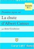 Premières leçons sur La chute d'Albert Camus