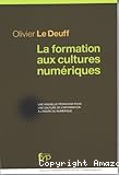 La formation aux cultures numériques