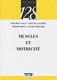 Muscles et motricité