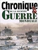 Chronique de la seconde guerre mondiale