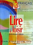 Lire à loisir 3e