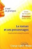 Le roman et ses personnages, lectures analytiques