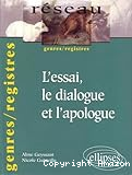 L' essai, le dialogue et l'apologue