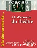 À la découverte du théâtre