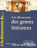 Á la découverte des genres littéraires