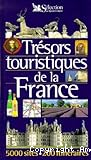 Trésors touristiques de la France