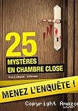 25 mystères en chambre close