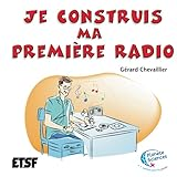 Je construis ma première radio