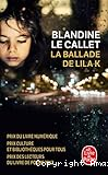 La ballade de Lila K