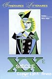 XXe siècle (Vingtième siècle) : Tome 1 : 1900 - 1950