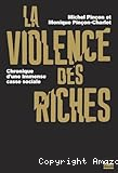 La violence des riches