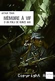 Mémoire à vif d'un poilu de quinze ans