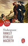 Hamlet,Othello,Macbeth