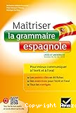 Maîtriser la grammaire espagnole