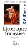 Anthologie de la littérature française : XVIIè siècle