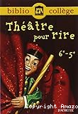 Théâtre pour rire 6e-5e